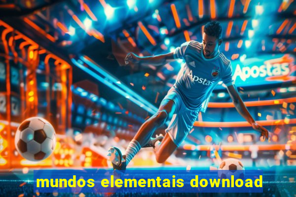 mundos elementais download